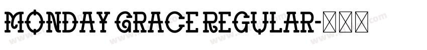 Monday Grace Regular字体转换